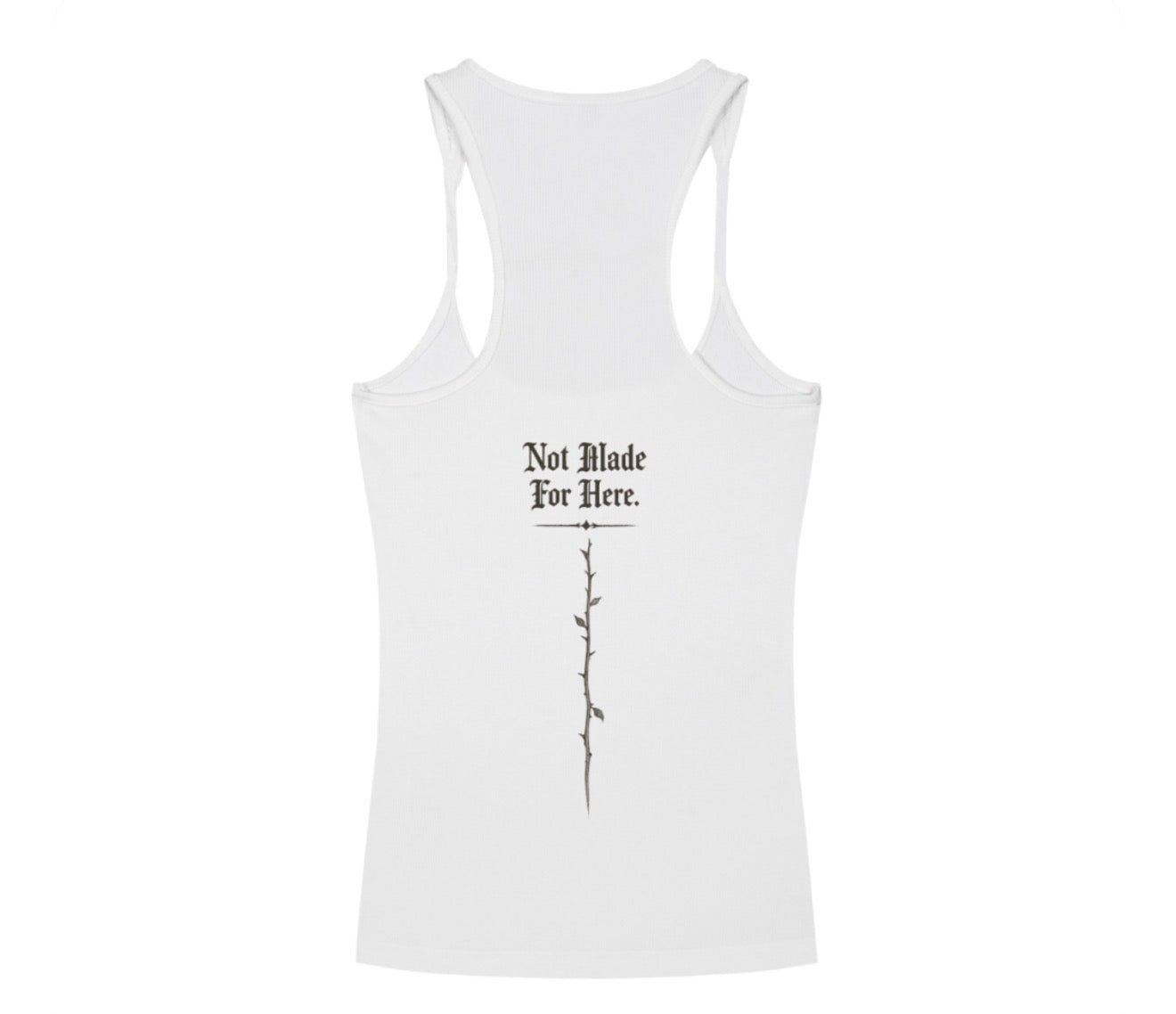 Heartsick “Not made for here” Slim Fit Ribbed Racerback Tank Top